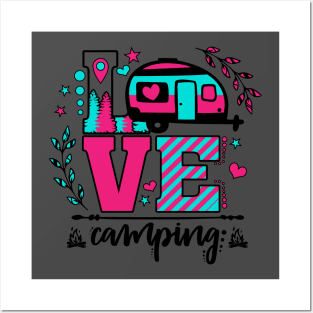 Love Camping Posters and Art